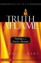 Libro Truth Aflame : Theology For The Church In Renewal -...