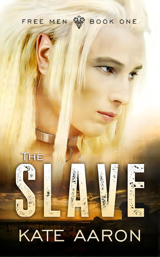 The Slave, De Aaron, Kate. Editorial Createspace, Tapa Blanda En Inglés