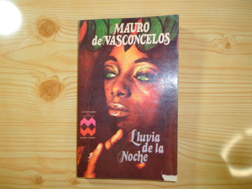 Lluvia De La Noche - Mauro De Vasconcelos