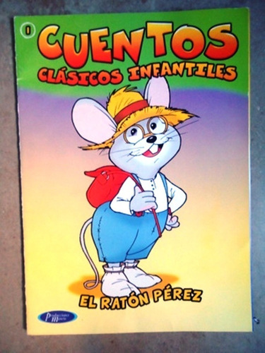Cuentos Clasicos Infantiles Nº 1 - El Raton Perez  Impecable