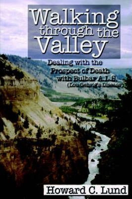 Libro Walking Through The Valley - Dealing With The Prosp...