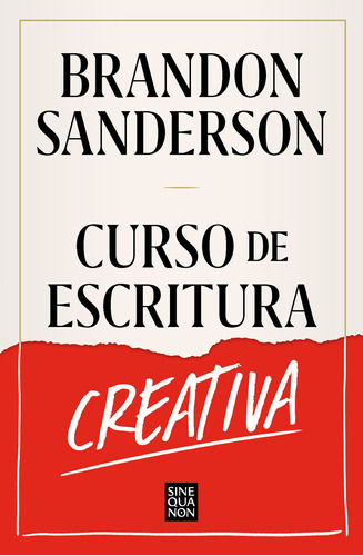 Curso De Escritura Creativa, De Sanderson, Brandon. Serie Ediciones B Editorial Ediciones B, Tapa Blanda En Español, 2022