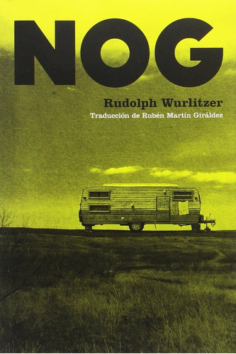 Nog - Rudolph Wurlitzer