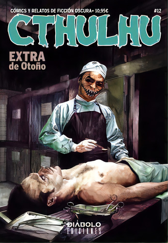 Cthulhu 12. Cãâ³mics Y Relatos De Ficciãâ³n Oscura (extra De Otoãâ±o), De Vv. Aa. Editorial Diabolo Ediciones En Español