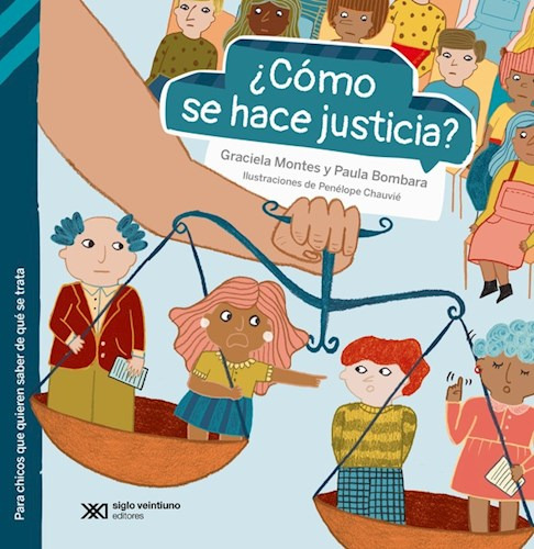 Como Se Hace Justicia (coleccion Entender Y Partic - Montes