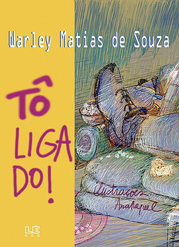 Tô ligado!, de Souza, Warley Matias de. Editora Compor Ltda., capa mole em português, 2010