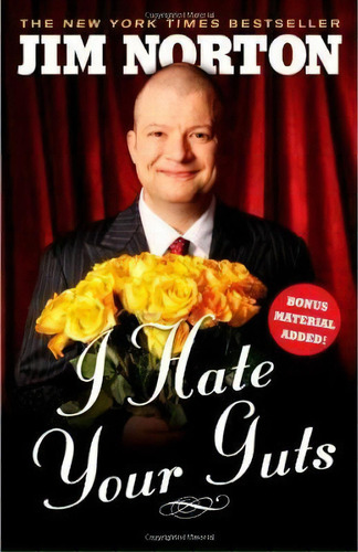 I Hate Your Guts, De Jim Norton. Editorial Gallery Books, Tapa Blanda En Inglés
