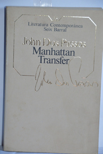 Manhattan Transfer-john Dos Passos