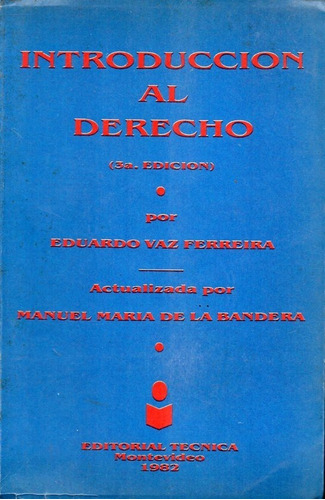 Introducción Al Derecho Eduardo Vaz Ferreira