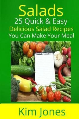 Libro Salads : 25 Quick & Easy Delicious Salad Recipes Yo...