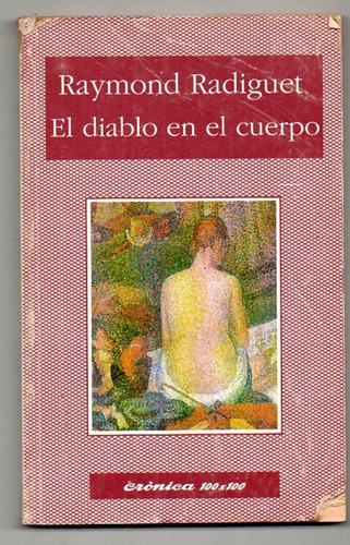 El Diablo En El Cuerpo - Raymond Radiguet