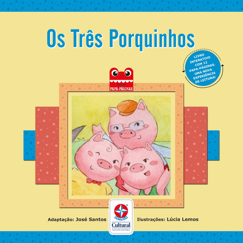 Os Três Porquinhos, de Santos, José. Editora ESTRELA CULTURAL, capa mole, edição 1 em português