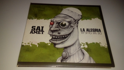 Sai Amet - La Alegría De Mi Queja (cd Abierto Nuevo)