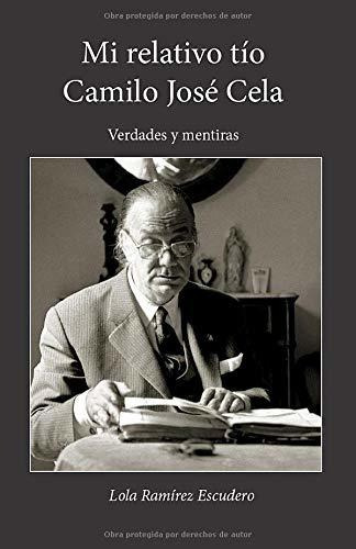 Libro Mi Relativo Tío Camilo José Cela: Verdades Y Ment Lbm3