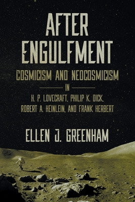 Libro After Engulfment: Cosmicism And Neocosmicism In H. ...