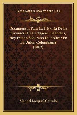 Libro Documentos Para La Historia De La Provincia De Cart...