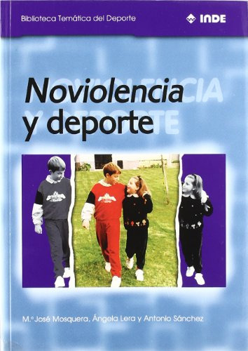 Libro No Violencia Y Deporte De Antonio Sánchez Ángela Lera