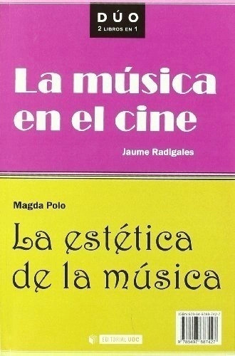 Libro La Musica En El Cine. La Estetica De La Musica (duo)