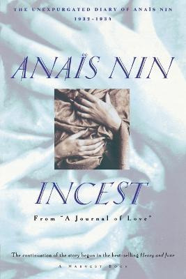 Libro Incest: From  A Journal Of Love  - Anais Nin