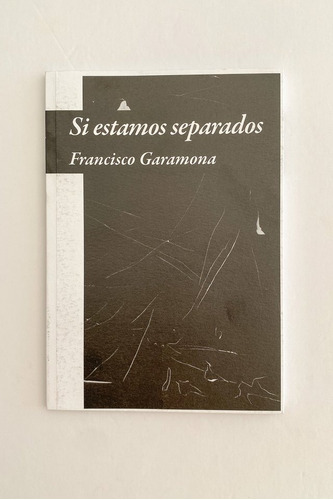 Si Estamos Separados - Francisco Garamona - Triana 