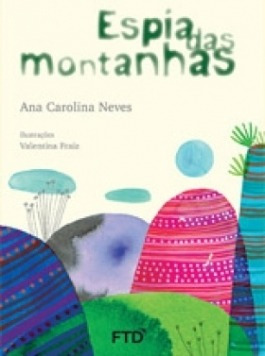 Livro Espia Das Montanhas