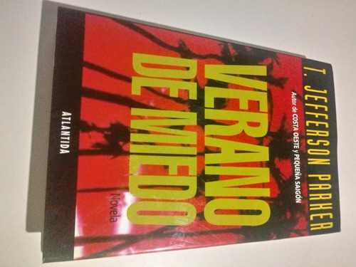 Verano De Miedo  -  Jefferson Parker --thriller