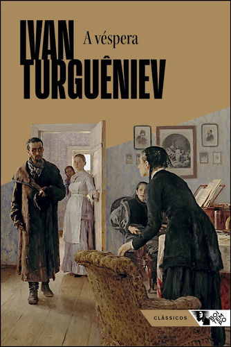 Livro: A Véspera - Iván Turguéniev