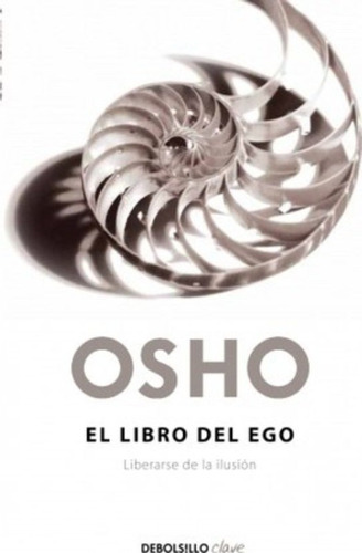 El Libro Del Ego / Osho