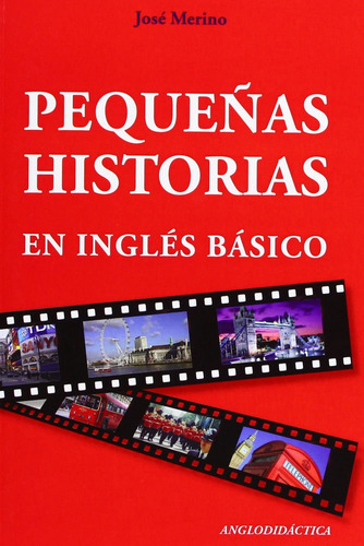 Pequeñas Historias En Ingles Basico - Merino Bustamante,...