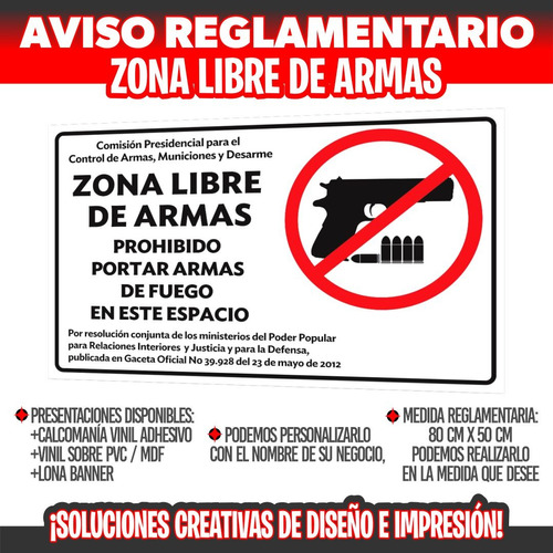 Aviso Cartel Zona Libre De Armas Evita Multas -gaceta