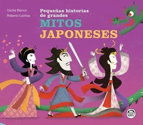 Pequeñas Historias De Grandes Mitos Japoneses Libro Infantil