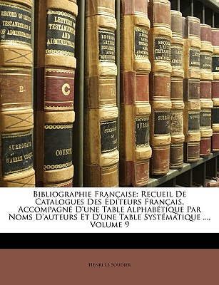 Libro Bibliographie Franã§aise: Recueil De Catalogues Des...