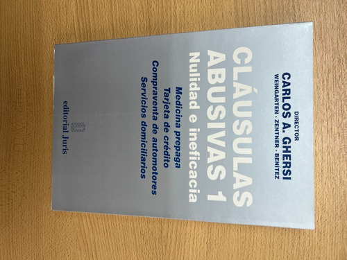 Cláusulas Abusivas 1. Nulidad E Ineficacia