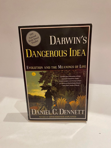 Darwin's Dangerous Idea. Evolution And The Meanings Of Life.