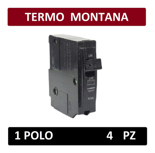 Pastilla Interruptor Termomagnético Montana 1 Polos (4pz)