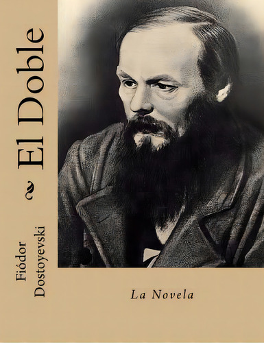 El Doble, De Gouveia, Andrea. Editorial Createspace, Tapa Blanda En Español