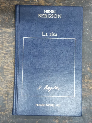 La Risa * Henri Bergson * Hyspamerica *