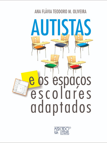 Autistas E Os Espaços Escolares Adaptados