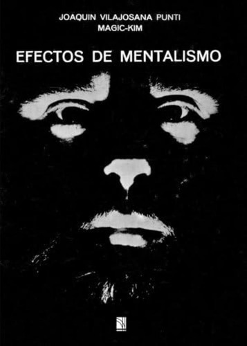 Efectos De Mentalismo (spanish Edition), De Kim, Magic Vilajosana. Editorial Oem, Tapa Blanda En Español