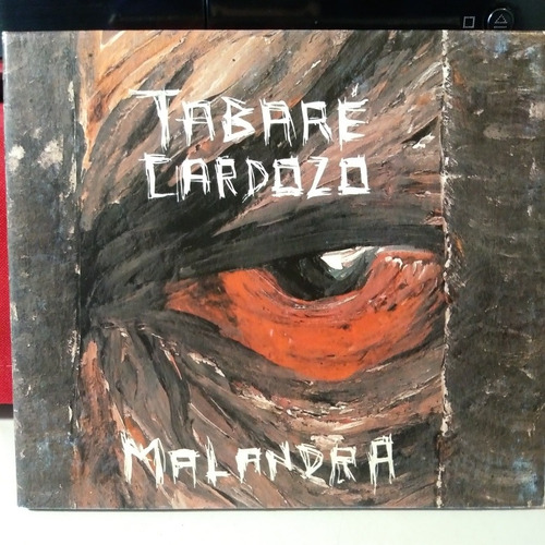 Tabaré Cardozo (jaime Ross Canario Luna) Malandra Cd Lea