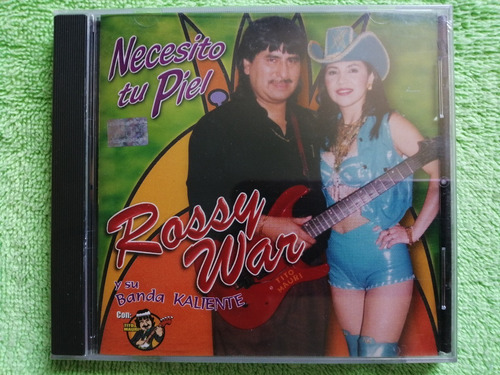 Eam Cd Rossy War Y Su Banda Kaliente Necesito D Tu Piel 2001