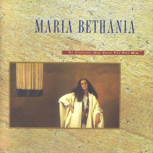 Cd Maria Bethânia - As Canções Que Você Fez Pra Mim