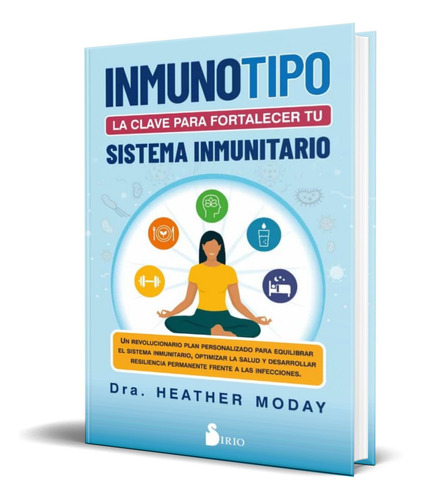 Libro Inmunotipo [la Clave Para Tu Sistema Inmunitario]