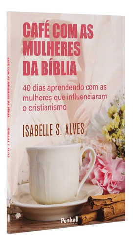 Kit 6 Livros - Como Ser Uma Mulher Segundo O Coração De Deus