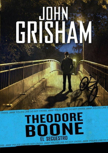 Libro Theodore Boone 2. El Secuestro - Grisham, John