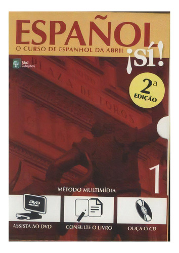 Espanol Sí Livro, Cd E Dvd - Vol 1, De Diversos Vários. Editora Abril, Capa Dura Em Espanhol