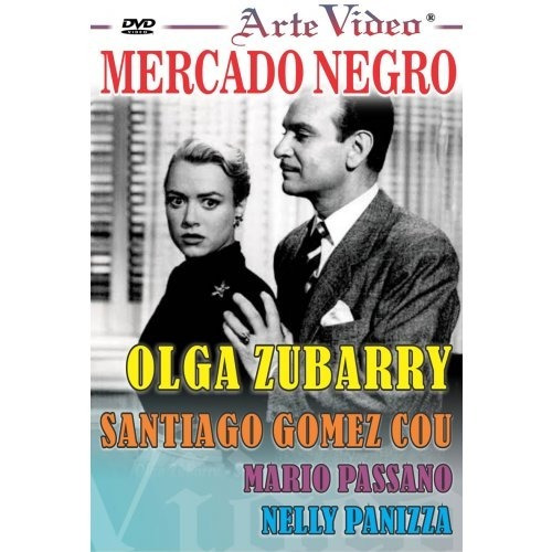 Mercado Negro - Olga Zubarry - S. Gomez Cou - Dvd Original