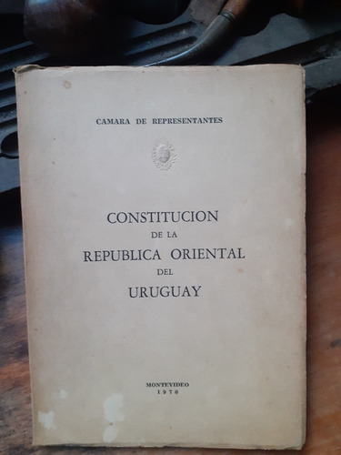 Constitución De La República Oriental Del Uruguay 1970