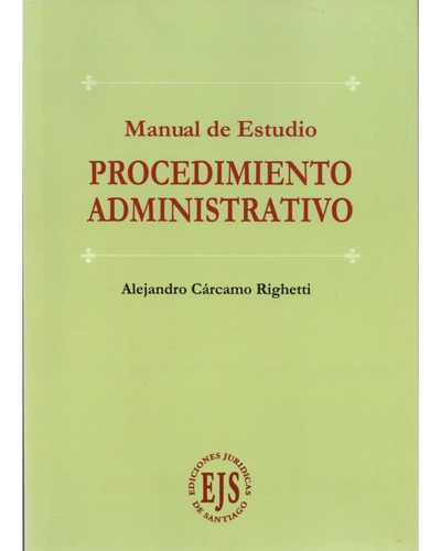 Manual De Estudio  Procedimiento Administrativo / A Cárcamo