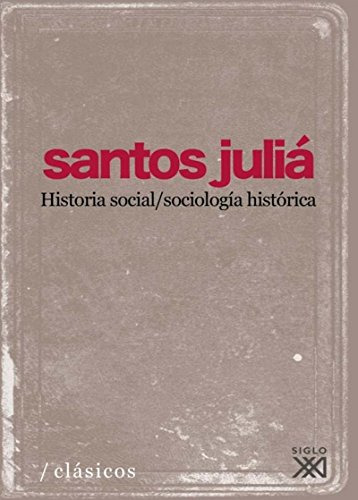 Historia Social Sociologia Historica - Diaz Santos